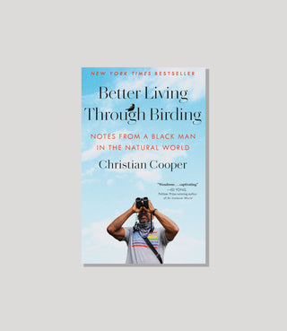 Better Living through Birding Paperback