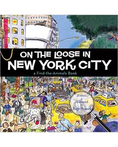 In On the Loose in New York City by Prize-winning cartoonist Sage Stossel, children will have hours of entertainment finding the Central Park Zoo animals out and about in Manhattan. 28 Pages, Hardcover Picture Book, Reading Age: 5-8 years old.