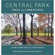This 336 page paperback book is the ultimate field guide to the trees and landscapes of Central Park with a lively authoritative text and over 900 color photographs, botanical plates, and extraordinarily detailed maps. 2016.