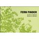 Fern Finder: A Guide to Native Ferns of Central and Northeastern United States