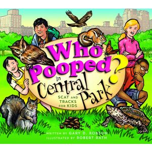 In this 48 page paperback book, Tony, Lily, Emma, and Jackson explore Central Park, investigating poop (scat) and footprints (tracks) and learning the habits and diets of squirrels, chipmunks, muskrats, birds, raccoons, bats, and more! Animals featured in